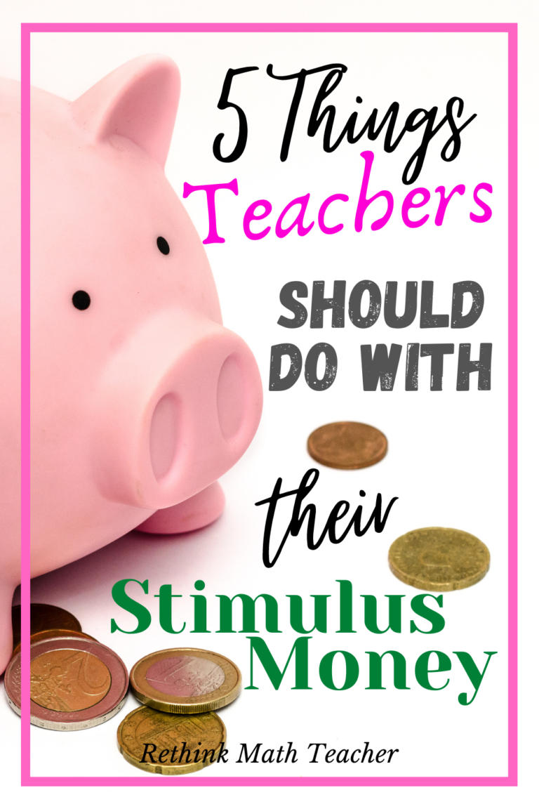 5 Things Teachers Should Do With Their Stimulus Money - RETHINK Math ...