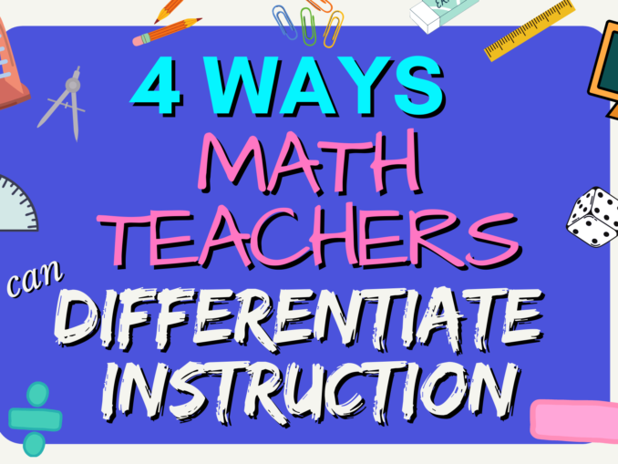 Differentiation Archives - RETHINK Math Teacher